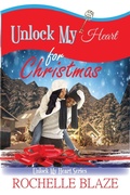 Cover: Unlock My Heart for Christmas - Rochelle Blaze