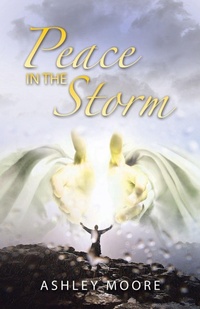 Enlarge image Cover: Peace in the Storm - WestBow Press