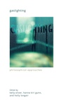 Cover: Gaslighting - State University of New York Press