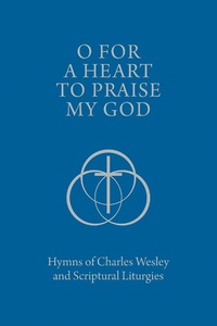 Abbildung von: O for a Heart to Praise My God - Seedbed