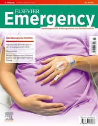 Abbildung von: ELSEVIER Emergency. Gynäkologische Notfälle. 3/2025: Fachmagazin für Rettungsdienst und Notfallmedizin - Urban & Fischer