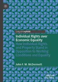 Abbildung von: Individual Rights over Economic Equality - Palgrave Macmillan