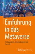 Abbildung von: Einführung in das Metaverse - Springer Vieweg