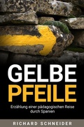 Cover: Gelbe Pfeile - epubli