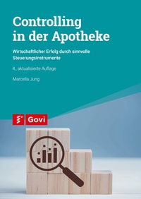 Abbildung von: Controlling in der Apotheke - Avoxa - Mediengruppe Deutscher Apotheker GmbH
