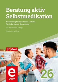 Bild vergrößern Bild: Beratung aktiv - Selbstmedikation - Avoxa - Mediengruppe Deutscher Apotheker