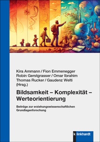 Abbildung von: Bildsamkeit - Komplexität - Werteorientierung - Verlag Julius Klinkhardt GmbH & Co. KG