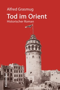 Enlarge image Cover: Tod im Orient - Karolinger Verlag