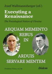 Bild: Executing a Renaissance: The Poetological Nation of Ukraine - ibidem-Verlag, Jessica Haunschild u Christian Schon