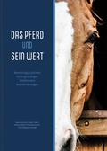 Bild: Das Pferd und sein Wert - Schaeferm&uuml;ller Publishing GmbH