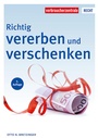 Bild: Richtig vererben und verschenken - Verbraucherzentrale NRW e.V.