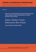 Cover: Kultur. Struktur. Praxis. - Verlag f&uuml;r Polizeiwissenschaft
