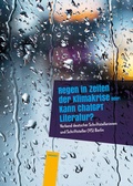 Cover: Regen in Zeiten der Klimakrise - Hirnkost