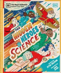 Enlarge image Cover: Hidden Heroes of Science - DK Children