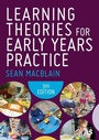 Cover: Learning Theories for Early Years Practice - SAGE Publications Ltd