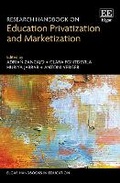 Cover: Research Handbook on Education Privatization and Marketization - Edward Elgar Publishing