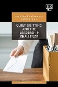 Cover: Quiet Quitting and the Leadership Challenge - Edward Elgar Publishing