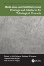 Cover: Multi-scale and Multifunctional Coatings and Interfaces for Tribological Contacts - CRC Press