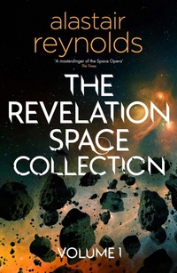 Enlarge image Cover: The Revelation Space Collection Volume 1 - Gollancz