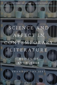 Enlarge image Cover: Science and Affect in Contemporary Literature - Bloomsbury Academic