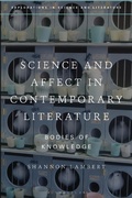 Cover: Science and Affect in Contemporary Literature - Bloomsbury Academic