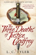 Cover: The Three Deaths of Justice Godfrey - Constable