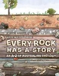 Cover: Every Rock Has a Story - CSIRO Publishing