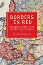 Cover: Borders in Red - Northern Illinois University Press