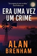 Cover: Era uma Vez um Crime (Livro independente) - Alan Brenham