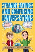Abbildung von: Strange Sayings and Confusing Conversations - Jessica Kingsley Publishers