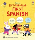 Cover: Lift-the-flap First Spanish - Usborne Publishing Ltd