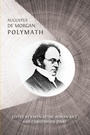 Cover: Augustus De Morgan, Polymath - Open Book Publishers