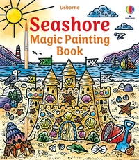 Enlarge image Cover: Seashore Magic Painting Book - Usborne Publishing Ltd