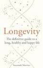 Cover: Longevity - Godsfield Press Ltd