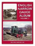 Cover: English Narrow Gauge Album Volume 2 - Lightmoor Press