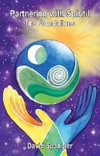 Enlarge image Cover: Partnering with Spirit I - Lorian Press