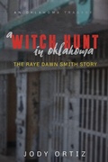 Cover: A witch-hunt in Oklahoma - Haute Books Ink
