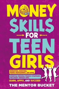 Abbildung von: Money Skills for Teen Girls - Mentor Bucket