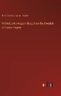 Cover: Frithiof, a Norwegian Story, from the Swedish of Esaias Tegner - Outlook Verlag