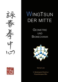 Enlarge image Cover: WingTsun der Mitte - BoD - Books on Demand
