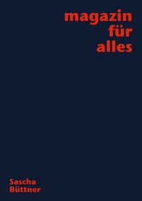 Abbildung von: Magazin für alles - BoD - Books on Demand