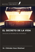 Cover: EL SECRETO DE LA VIDA - Ediciones Nuestro Conocimiento
