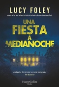 Cover: Una fiesta a medianoche - HarperCollins Ib&eacute;rica S.A.