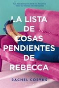 Cover: La lista de cosas pendientes de Rebecca - HarperCollins Ib&eacute;rica S.A.
