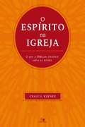 Cover: O Esp&iacute;rito na igreja - Vida Nova