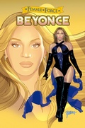 Cover: Female Force: Beyonc&eacute;: the Graphic novel - TidalWave Productions