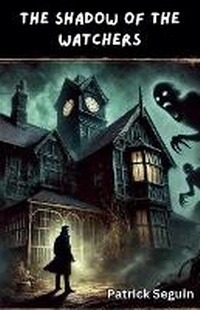 Enlarge image Cover: The Shadow of the Watchers - PatrickS