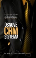 Cover: Osnove CRM sistema - Damir Skenderovic