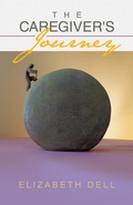 Cover: The Caregiver's Journey - WestBow Press
