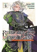 Cover: Reincarnated Into a Game as the Hero's Friend: Running the Kingdom Behind the Scenes (Manga) Vol. 4 - Seven Seas Entertainment, LLC